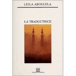 Aboulela-Leila-La-Traductrice-Livre-894189118_ML